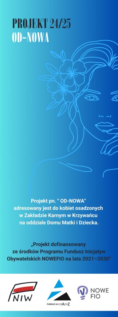 DZIAŁANIA W RAMACH PROJEKTU "OD-NOWA" 1